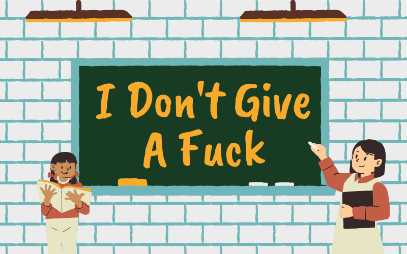 IDGAF Meaning