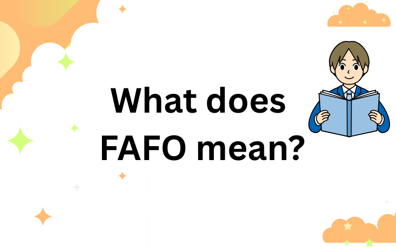 what does fafo mean