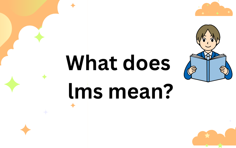 what does lms mean in text