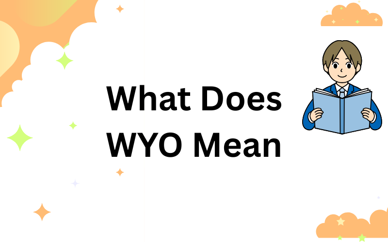 what does wyo mean