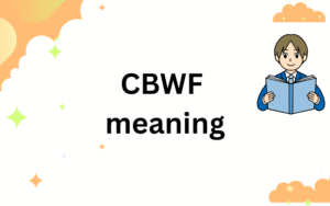 cbfw meaning