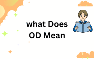 what does od mean