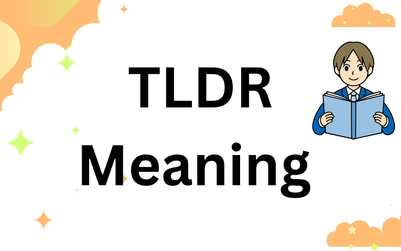 TLDR Meaning